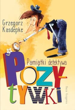 Galeria - zdjęcie nr. 1 - Pamiątki detektywa Pozytywki