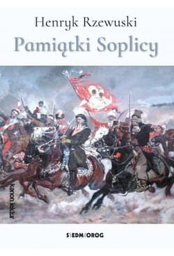 Pamiątki Soplicy - Henryk Rzewuski