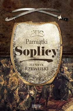 Pamiątki Soplicy - ebook - Henryk Rzewuski