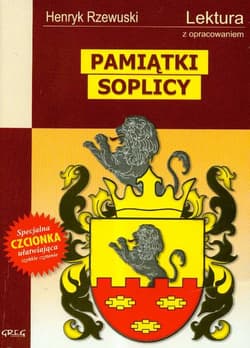Pamiątki Soplicy Lektura z opracowaniem - Henryk Rzewuski