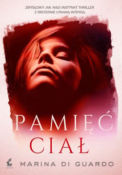 Pamięć ciał - Marina Guardo