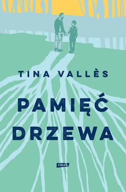 Pamięć drzewa - ebook - Valles Tina