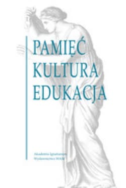 Pamięć Kultura Edukacja - Chrost Marzena