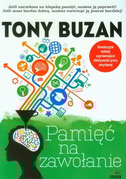 Pamięć na zawołanie - Tony Buzan