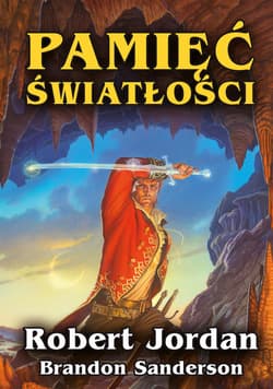 Pamięć Światłości. - ebook - Brandon Sanderson, Robert Jordan