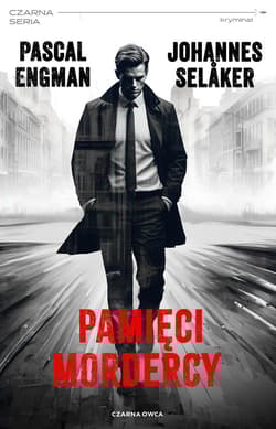Pamięci mordercy - Engman Pascal