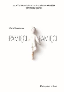 Pamięci pamięci - ebook - Maria Stiepanowa