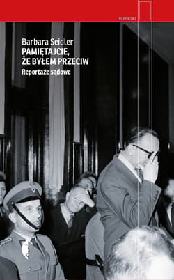 Pamiętajcie, że byłem przeciw - ebook - Barbara Seidler