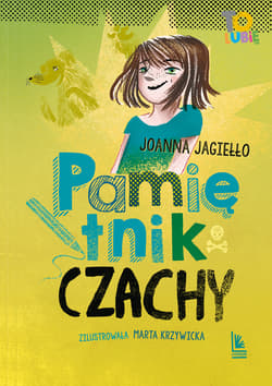 Pamiętnik Czachy - Joanna Jagiełło