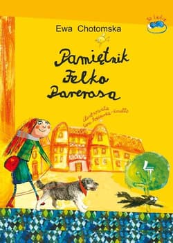 Pamiętnik Felka Parerasa - Chotomska Ewa