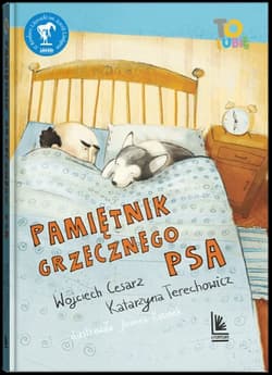 Pamiętnik grzecznego psa - Wojciech Cesarz, Katarzyna  Terechowicz