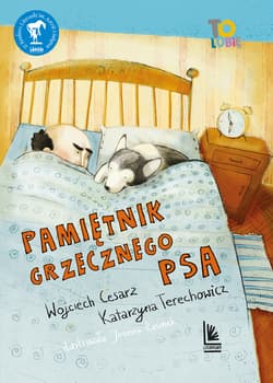 Pamiętnik grzecznego psa - ebook - Wojciech Cesarz, Katarzyna  Terechowicz
