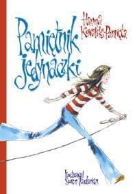 Pamiętnik jedynaczki - Hanna Kowalska-Pamięta