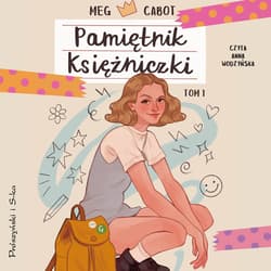 Pamiętnik księżniczki - audiobook - Meg Cabot
