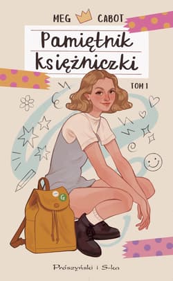 Pamiętnik księżniczki Tom 1 - Meg Cabot