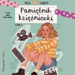 Pamiętnik księżniczki. Tom 2 - audiobook - Meg Cabot