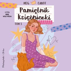 Pamiętnik księżniczki. Tom 3 - audiobook - Meg Cabot