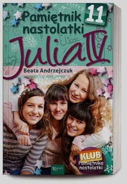 Pamiętnik nastolatki 11. Julia IV - Beata Andrzejczuk