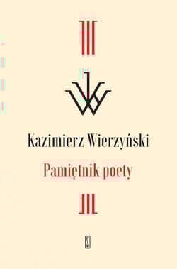 Pamiętnik poety - Kazimierz Wierzyński