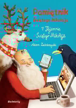Pamiętnik Świętego Mikołaja 7 tajemnic Świętego Mikołaja - Adam Zabokrzycki