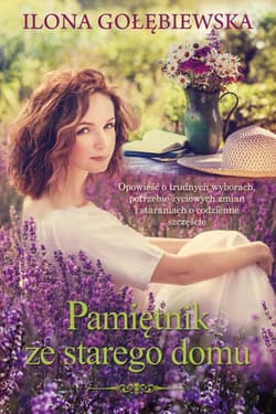 Pamiętnik ze starego domu - Ilona Gołębiewska