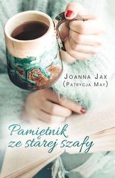Pamiętnik ze starej szafy - Joanna  Jax