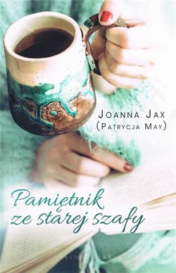 Pamiętnik ze starej szafy - Joanna  Jax
