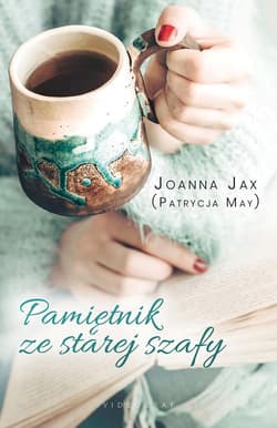 Pamiętnik ze starej szafy - Joanna  Jax