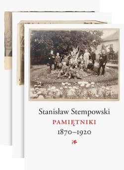 Pamiętniki 1870-1920 - Stempowski Stanisław