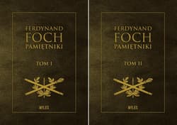 Pamiętniki 1914-1918, t. I-II - Ferdynand Foch