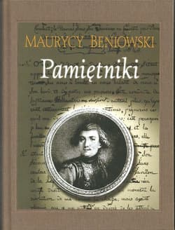 Pamiętniki - Maurycy Beniowski