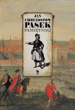 Pamiętniki - ebook - Pasek Jan Chryzostom