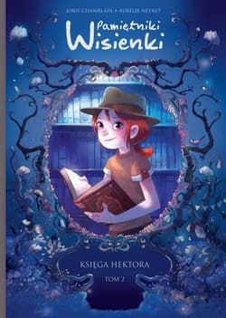 Pamiętniki Wisienki Tom 2 Księga Hektora