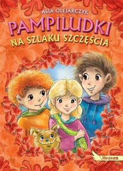 Pampiludki na szlaku szczęścia - Asia Olejarczyk