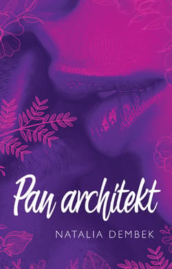 Pan Architekt - ebook - Natalia Dembek