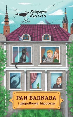 Pan Barnaba i zagadkowa hipoteza - ebook - Katarzyna Kalista