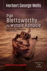 Pan Blettsworthy na wyspie Rampole - Herbert George Wells