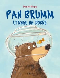 Pan Brumm utknął na dobre - Daniel Napp