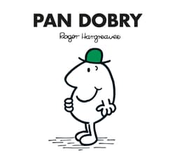 Pan Dobry - Roger Hargreaves