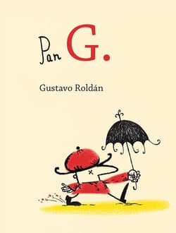 Pan G. - Gustavo Roldán