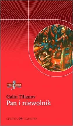 Pan i niewolnik - Galin Tihanov