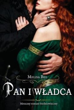 Pan i władca - Melisa Bel