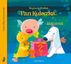 Pan Kuleczka Marzenia - audiobook - Wojciech Widłak