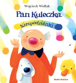 Pan Kuleczka Niespodzianki - Wojciech Widłak