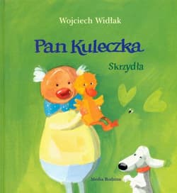 Pan kuleczka. Skrzydła - Wojciech Widłak