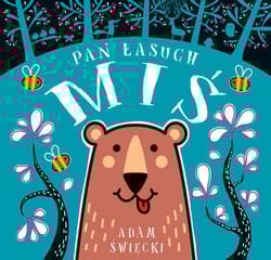 Pan Łasuch Miś - Adam Święcki
