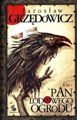 Pan Lodowego Ogrodu. Tom 1