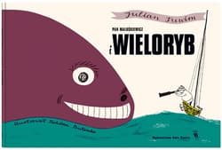 Pan Maluśkiewicz i wieloryb - Julian  Tuwim