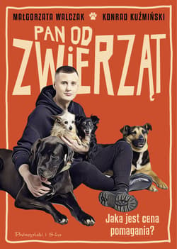 Pan od zwierząt - ebook - Małgorzata Walczak, Konrad Kuźmiński