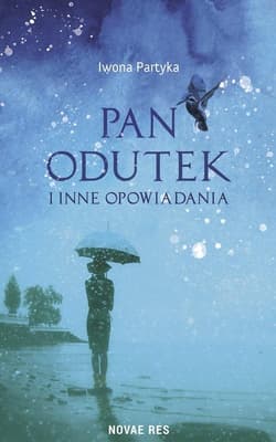Pan Odutek i inne opowiadania - Iwona Partyka